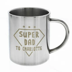 Personalised Super Dad Stainless Steel Mug -Campus Gifts Sales p0104m27 personalised super dad stainless steel mug 5